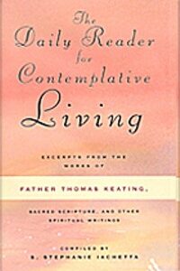The Daily Reader for Contemplative Living - (Paperback)