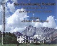 Six Continuing Sessions of the Introduction to the Centering Prayer Practice, CD